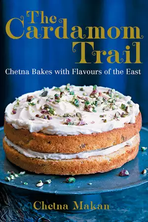 The Cardamom Trail by Chetna Makan