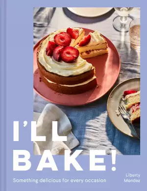 I&rsquo;ll Bake! Cookbook