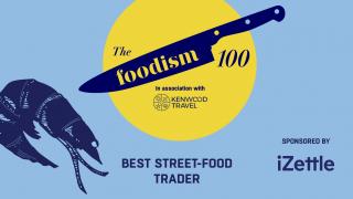 The Foodism 100: Best Street-Food Trader 2019
