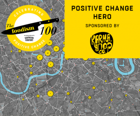 Foodism 100: Positive Change Hero – the shortlist