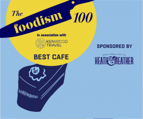 The Foodism 100: Best Café 2019