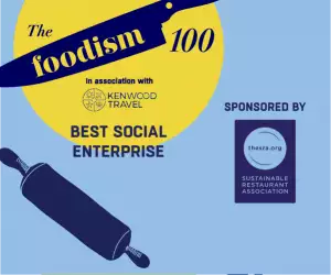 The Foodism 100: Best Social Enterprise 2019